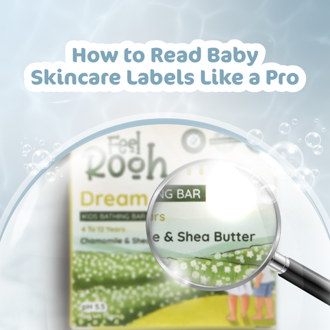 How To Read Baby Skincare Labels Like A Pro