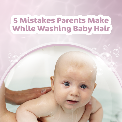 5 Mistakes Parents Make While Washing Baby Hair